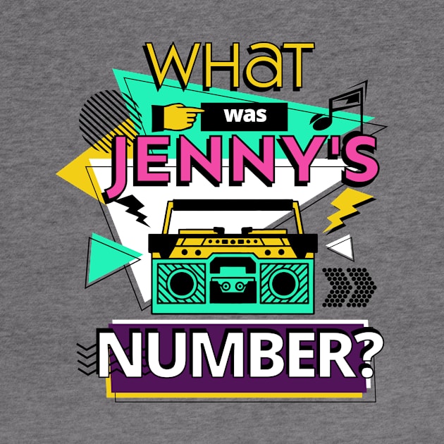 What was Jenny's Number Gen X T-Shirt by MaypopHouseDesigns